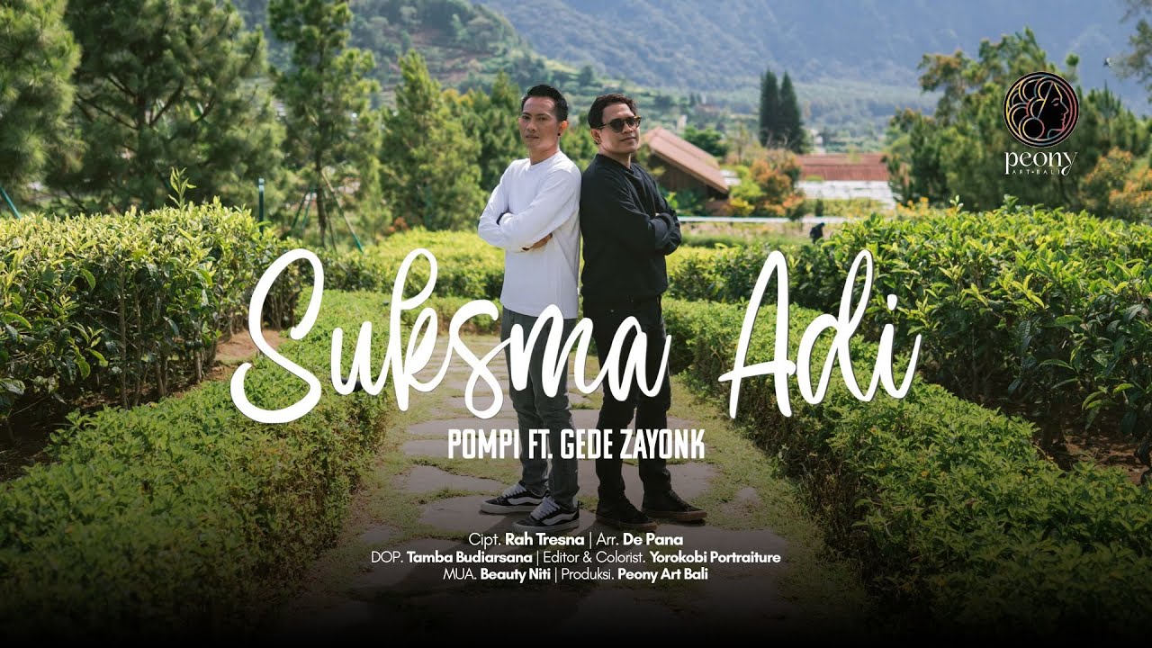 Pompi Ft. Gede Zayonk - Suksma Adi
