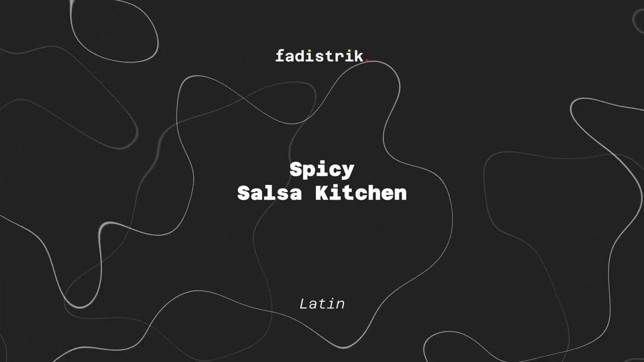 Spicy Salsa Kitchen - Latin - No Copyright Music
