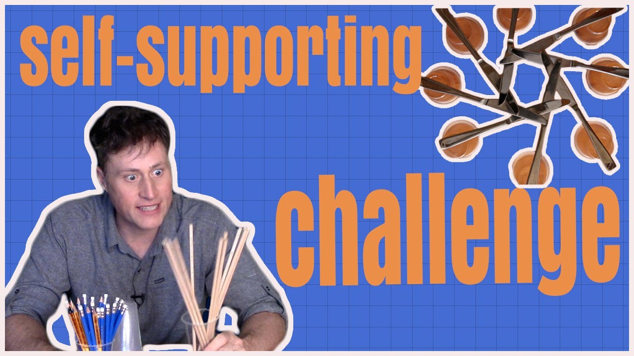Self-supporting structure challenge