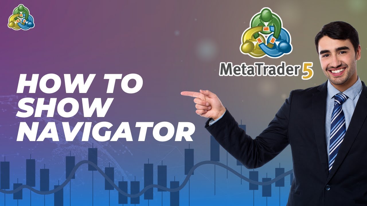 How to Show Navigator in MetaTrader5 | QUICK AND EASY GUIDE 2026