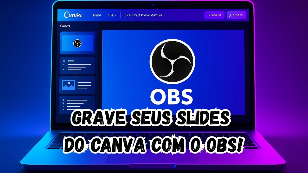 Como gravar slides do Canva com o OBS Studio