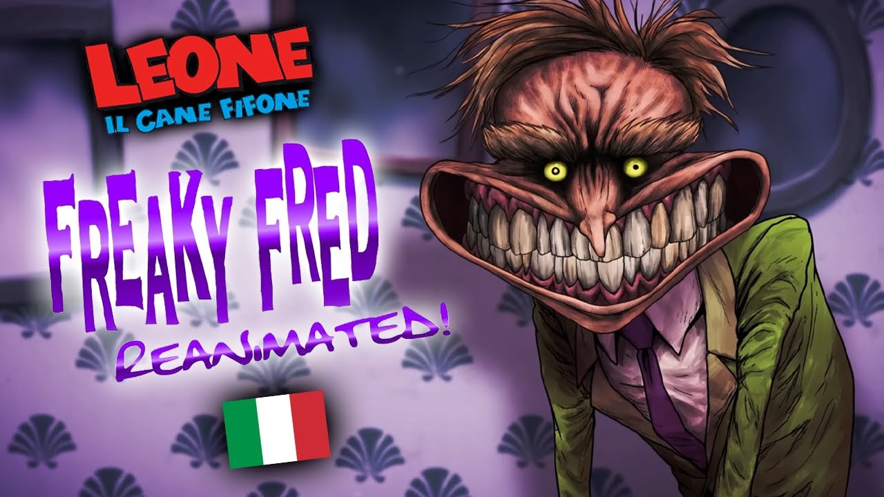 Leone il Cane Fifone | Freaky Fred Reanimated in Italiano