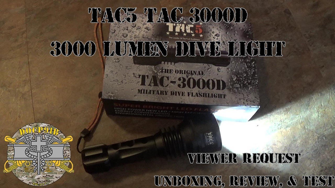 TAC5 TAC-3000D 3000 Lumen Dive Light - Viewer Request Unboxing, Review, & Test