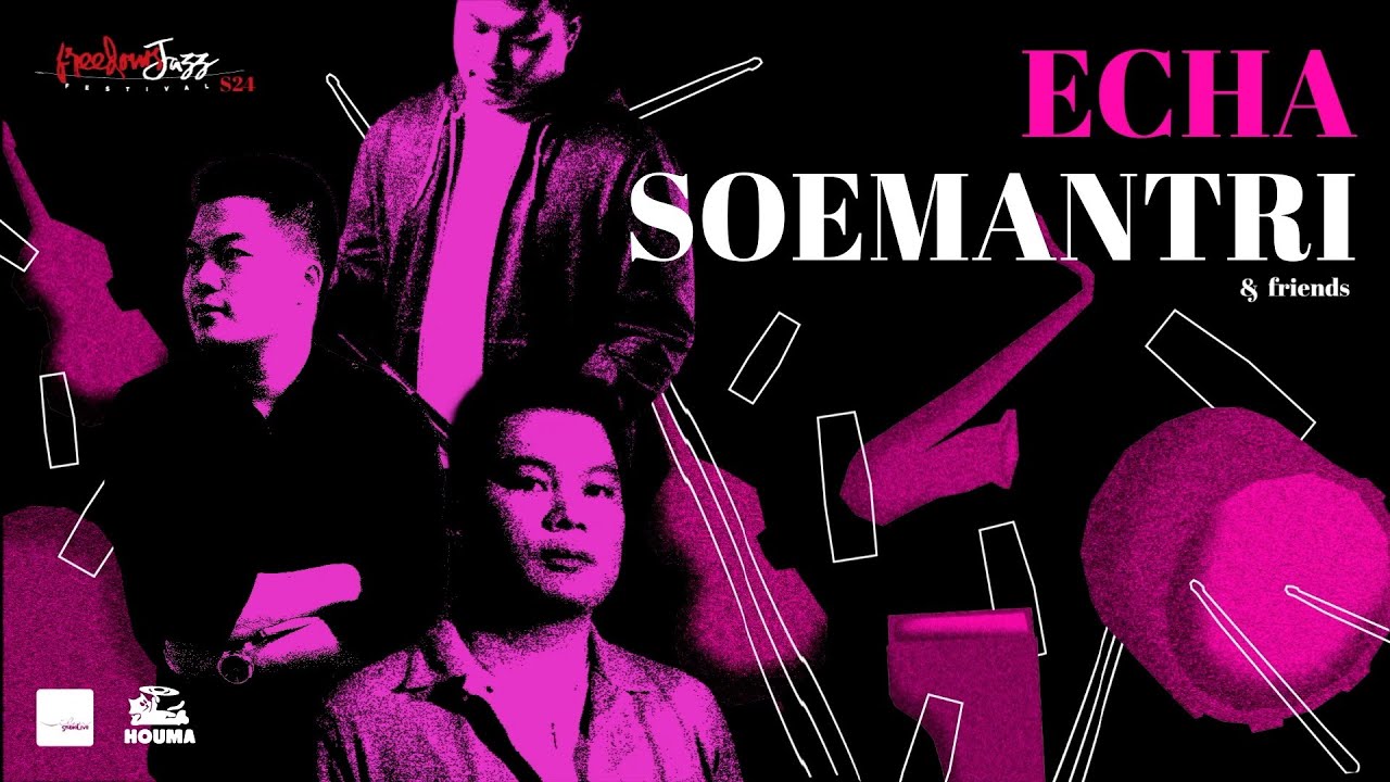 freedomsJazz fest.S24 - Echa Soemantri