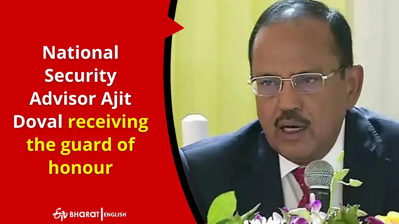 Police have a greater role in border management, says Ajit Doval | ETV Bharat