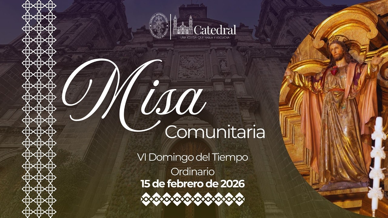 🔴 Misa Comunitaria VI Domingo Ordinario,  -  15 de febrero 2026