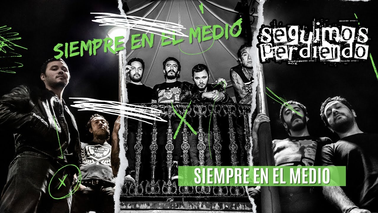 Seguimos Perdiendo - Siempre En El Medio