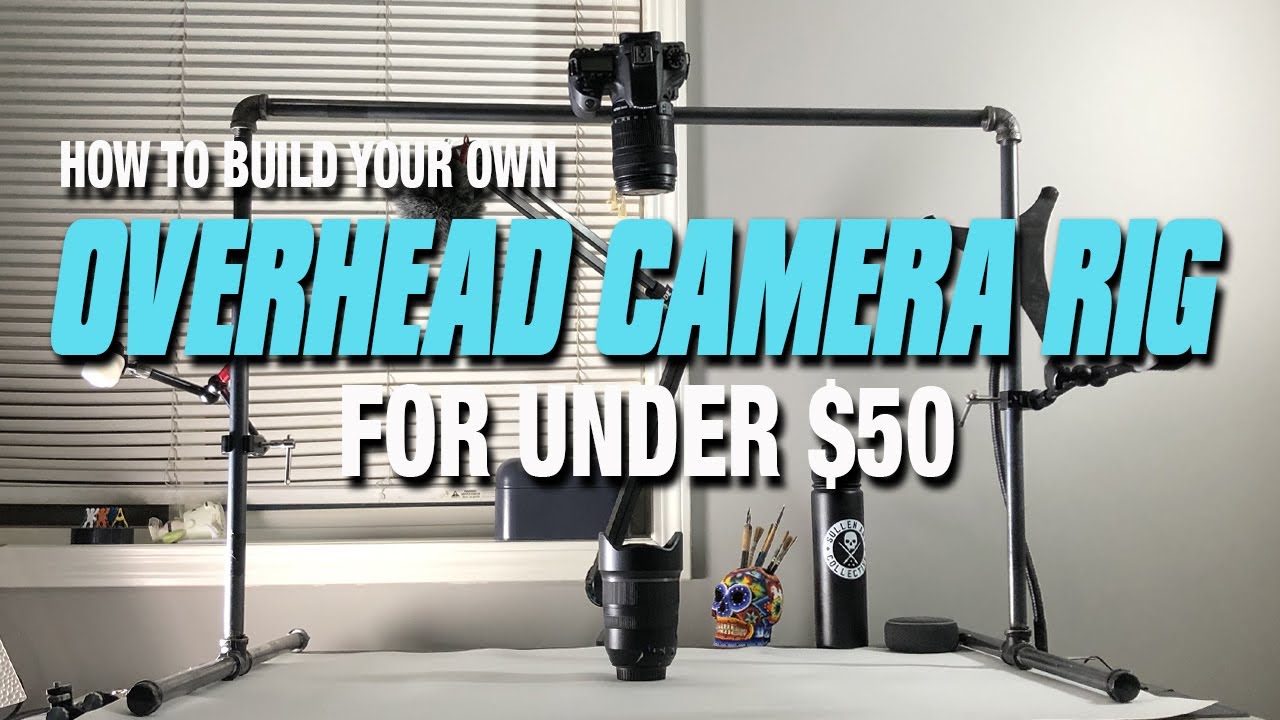 Easy DIY Overhead Camera Rig