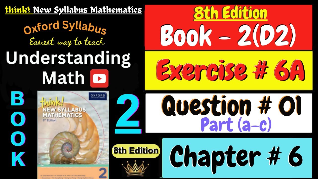 Exercise 6A Question 1 | Part a-c | Chapter 6 | Book 2 | Think New Syllabus Mathematics  8th Edition