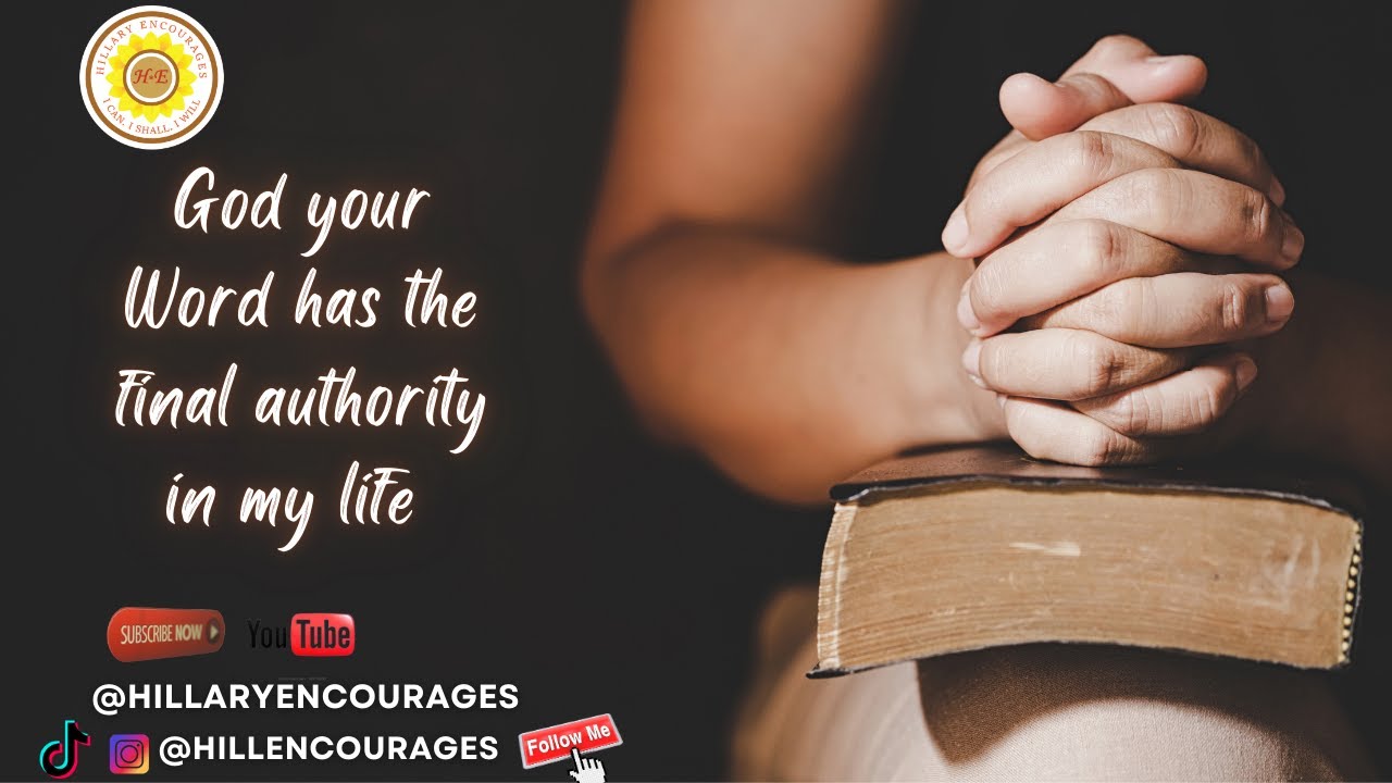 God Your Word has the final authority in my life 📱