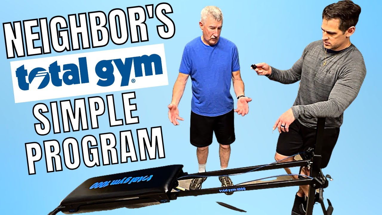 Neighbor's Super Simple Total Gym Routine for Success