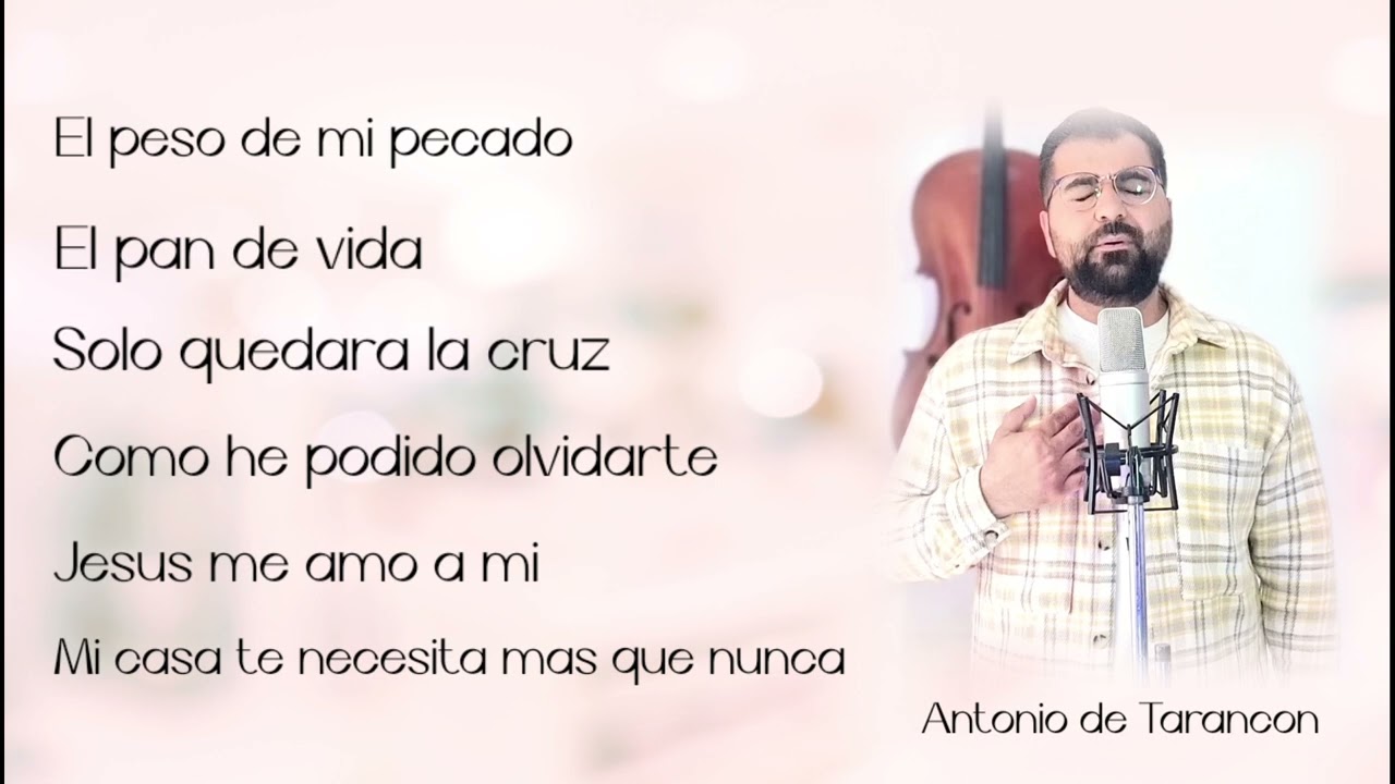 ANTONIO DE TARANCON // ALABANZAS DE ADORACION 2023