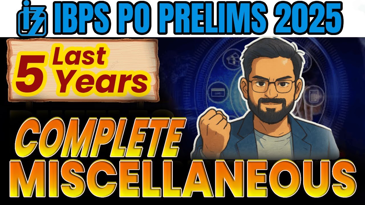 IBPS PO Prelims 2025 Miscellaneous Marathon | Last 5 Years Miscellaneous For BPS PO Pre | Sanjay Sir