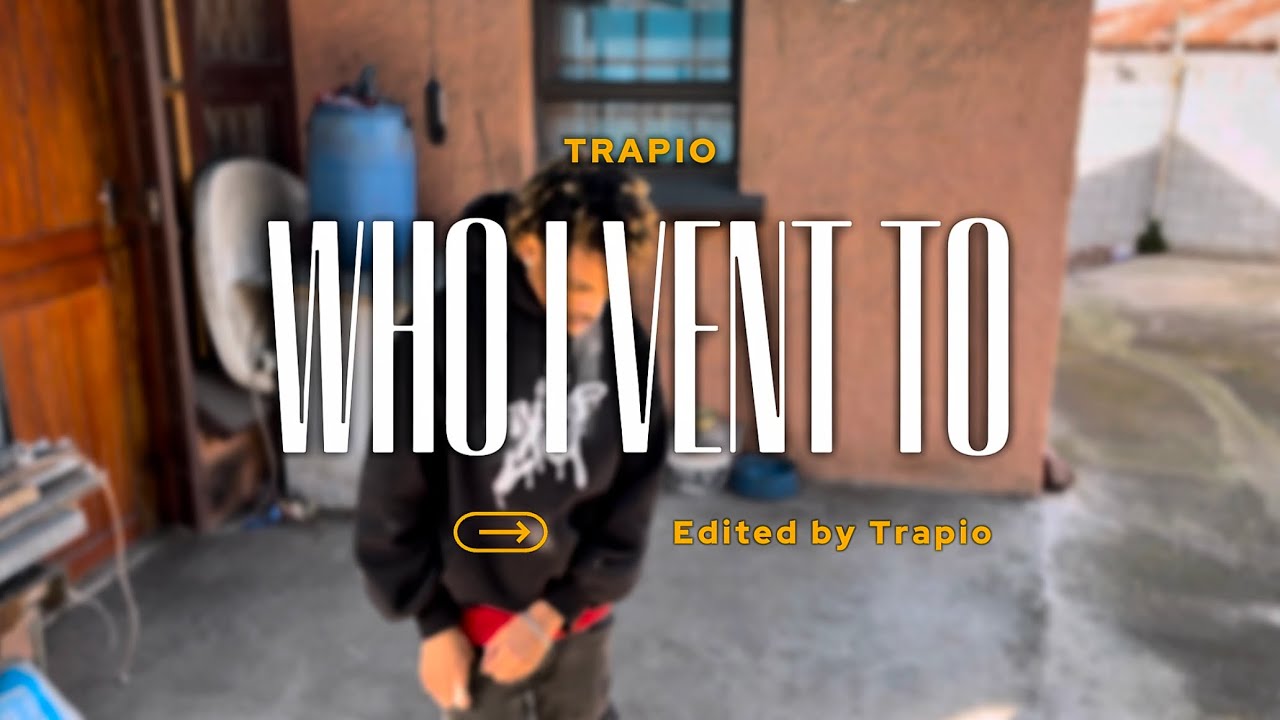 Trapio - Who I Vent To [OFFICIAL VISUALISER]