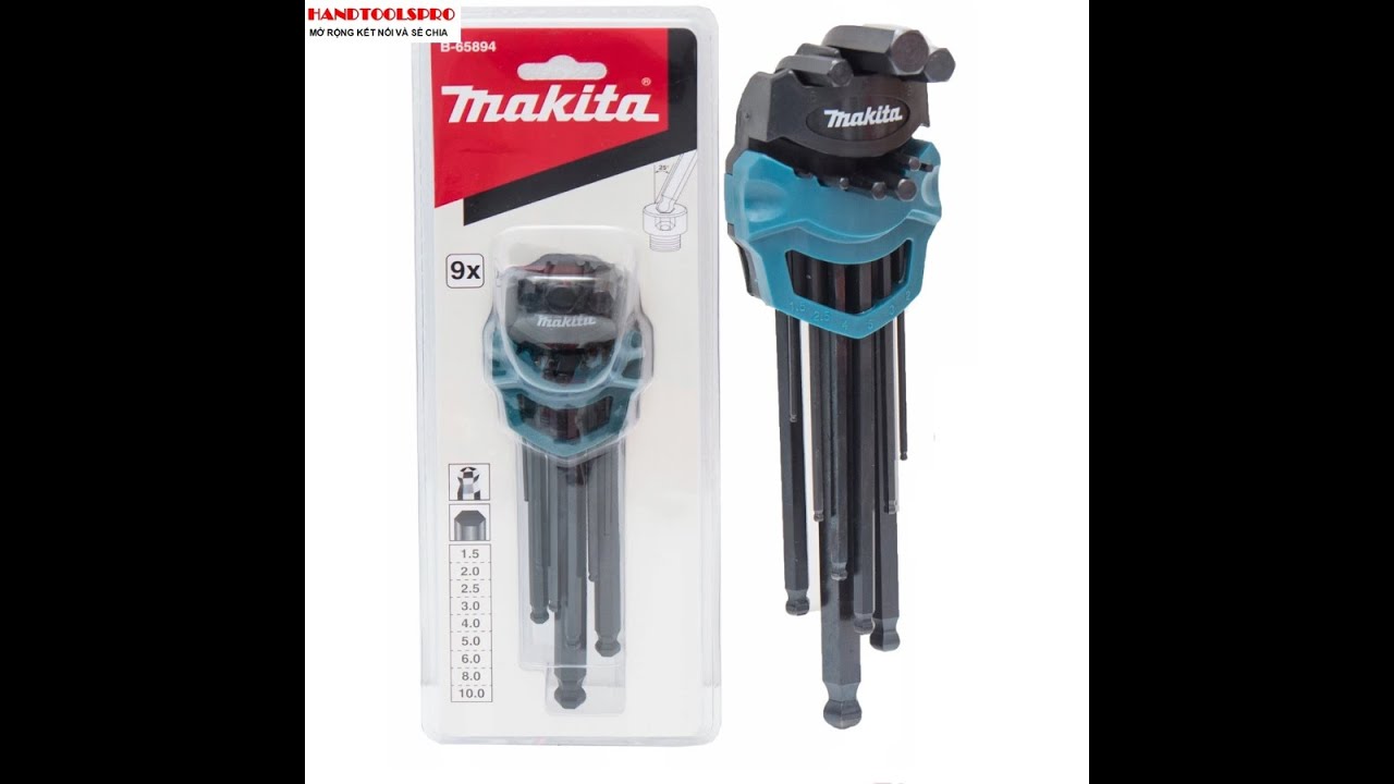 1.5-10mm Bộ lục gi&aacute;c bi 9 chi tiết Makita B-65894 gi&aacute; 225.000VND