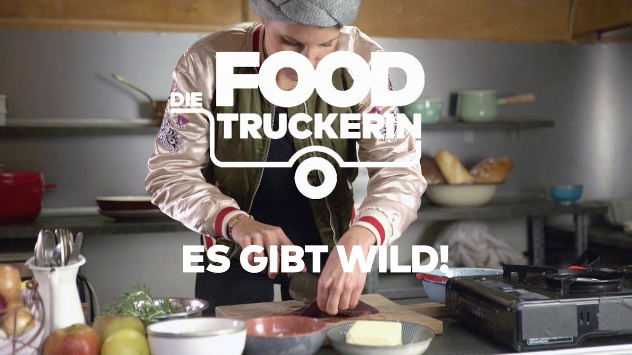 Die Foodtruckerin - Es gibt Wild!
