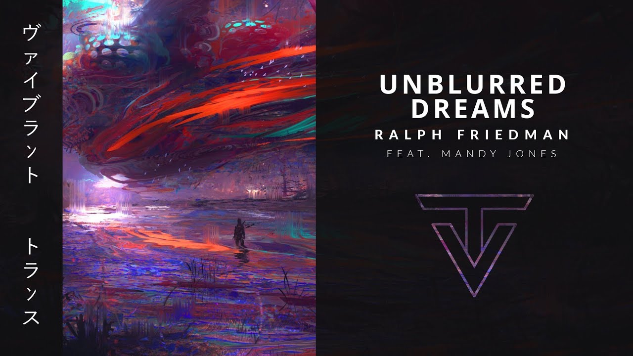 Unblurred Dreams › by Ralph Friedman feat. Mandy Jones