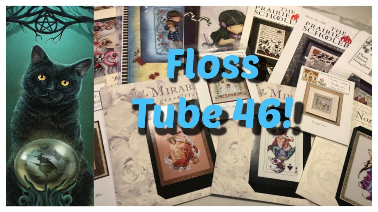 FlossTube 46 | July & August 2021 Update