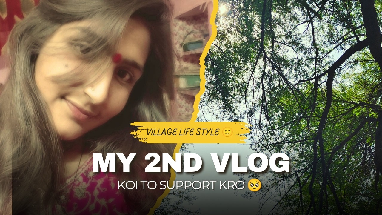 Second Vlog | Low Views But High Efforts 💙 | Daily Life Vlog ☹️🫰 support me 🥹