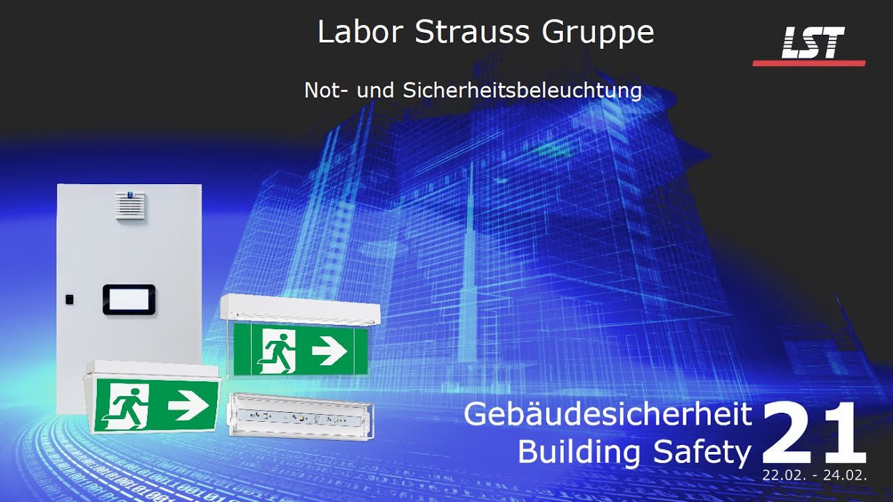 Präsentation Gebäudesicherheit21 - Not- und Sicherheitsbeleuchtung - Labor Strauss Gruppe - DE