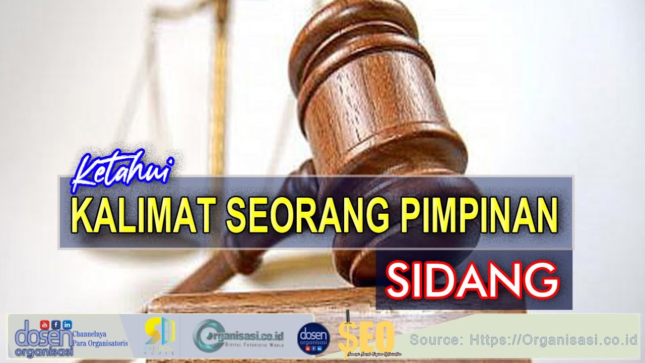 Kalimat dan Makna Ketukan Palu Pimpinan Sidang