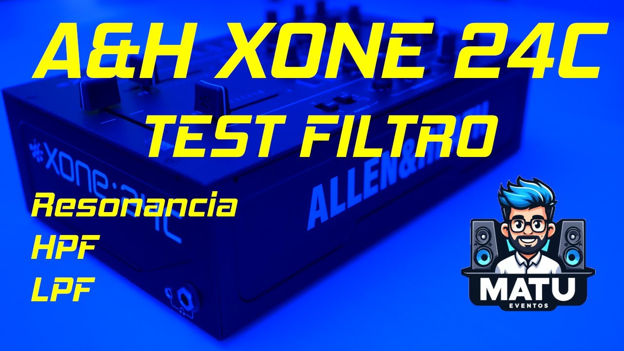Test completo del Filtro: Allen Heath Xone 24C: Resonancia, LPF y HPF   #dj #audio