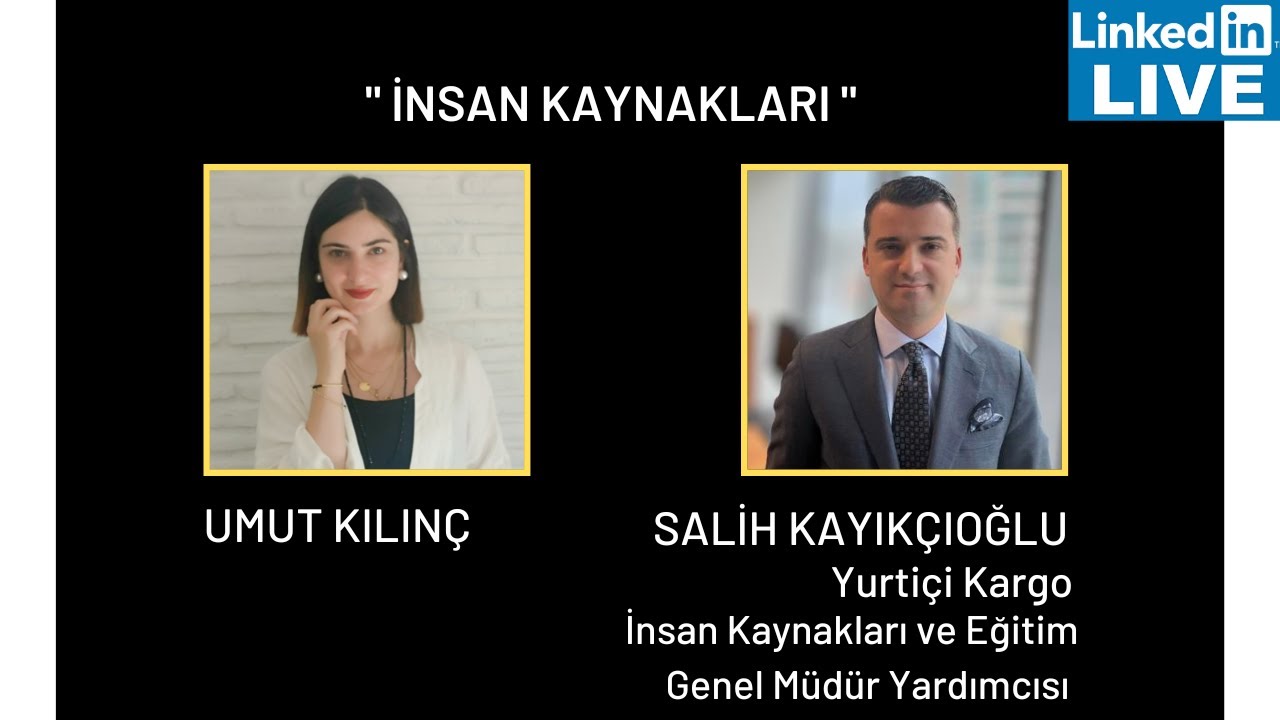 Yurtiçi Kargo İnsan Kaynakları ve Eğitim Genel Müdür Yardımcısı Salih Kayıkçıoğlu