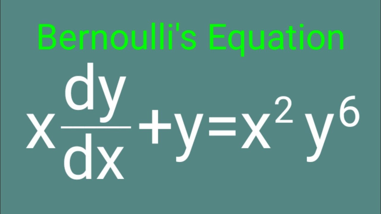 xdy/dx+y=x^2y^6 #BernoullisEquation L681
