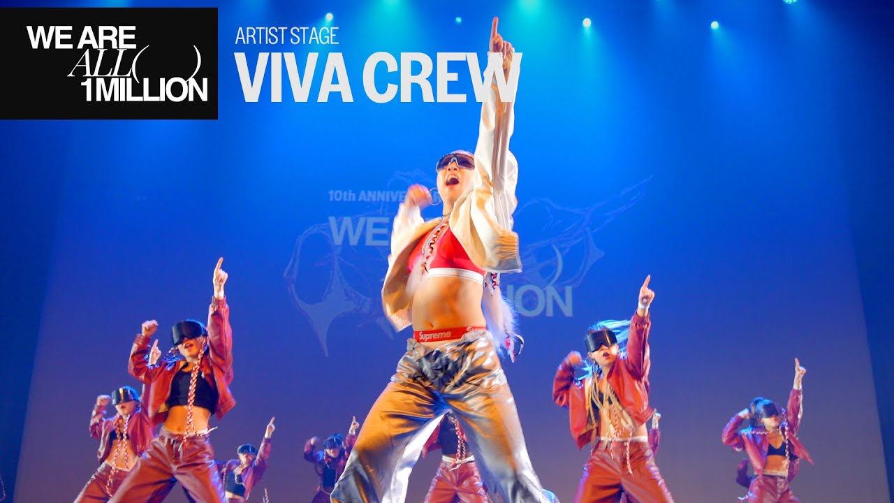 [WE ARE ALL 1MILLION] Artist Stage @VIVA CREW