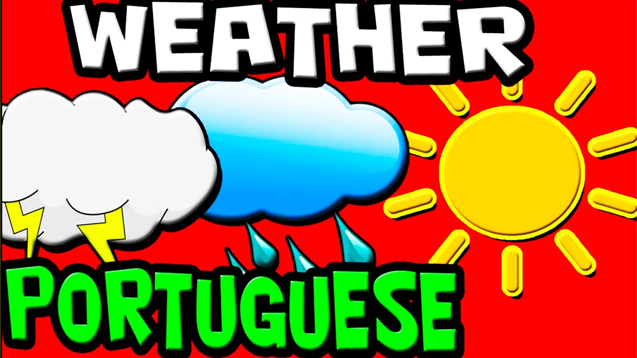 WEATHER Vocab in PORTUGUESE for KIDS! (Portuguese Language Learning)