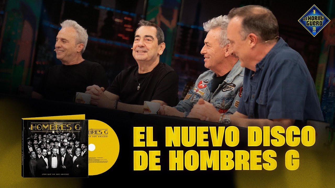 Hombres G presentan su nuevo disco - El Hormiguero