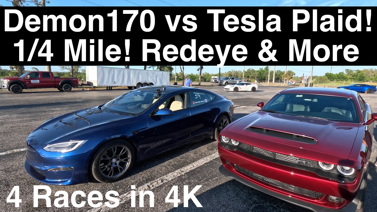 Demon170 vs Tesla Plaid 1/4Mile! Tuned Redeye! Monte Carlo! Plaid Vs Plaid! 4 Drag Races in 4K UHD!