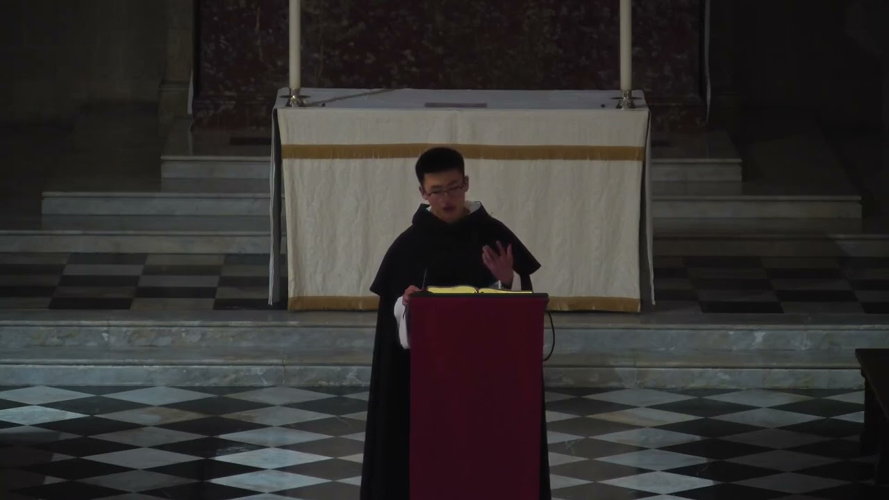 The King's Ambassador - Br Xavier Marie Wu OP - Compline Homily
