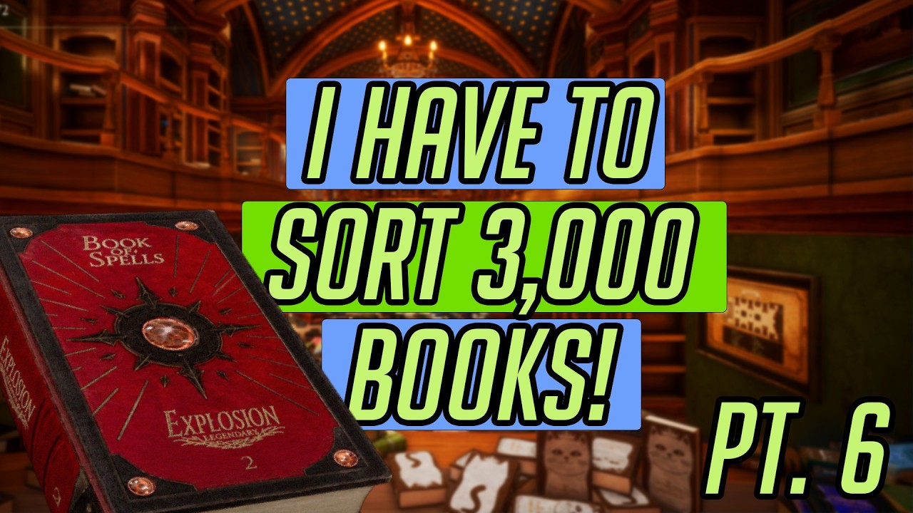 📚 WE HAVE TO SORT 3,000+ BOOKS IN THIS COZY LIBRARY GAME PT. 6