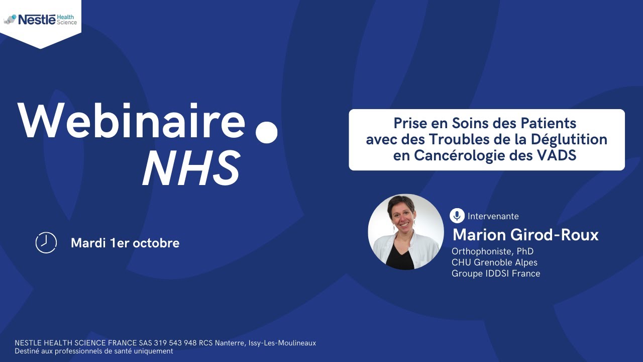 Replay Webinaire : Troubles de la déglutition des patients en cancérologie des VADS