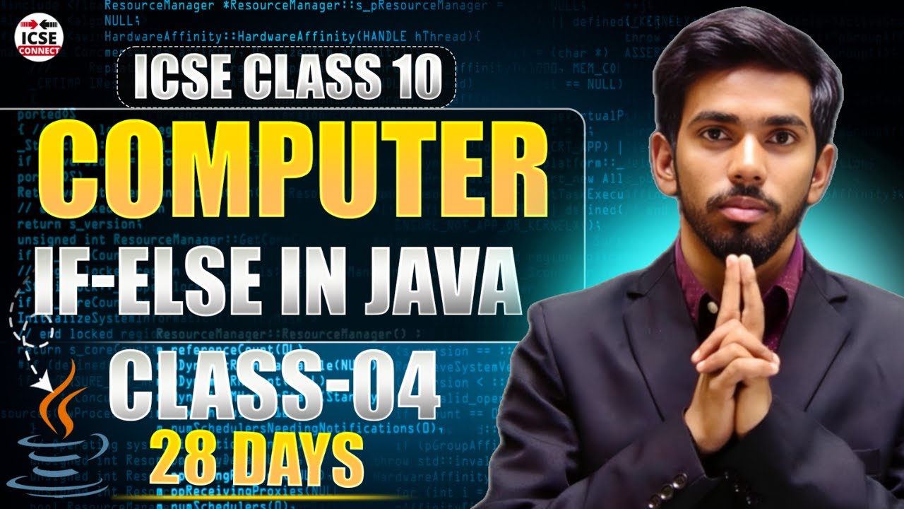 If else in java Crash Course Class X ICSE 100 MARKS in 28 days Prateik Sharma by Java