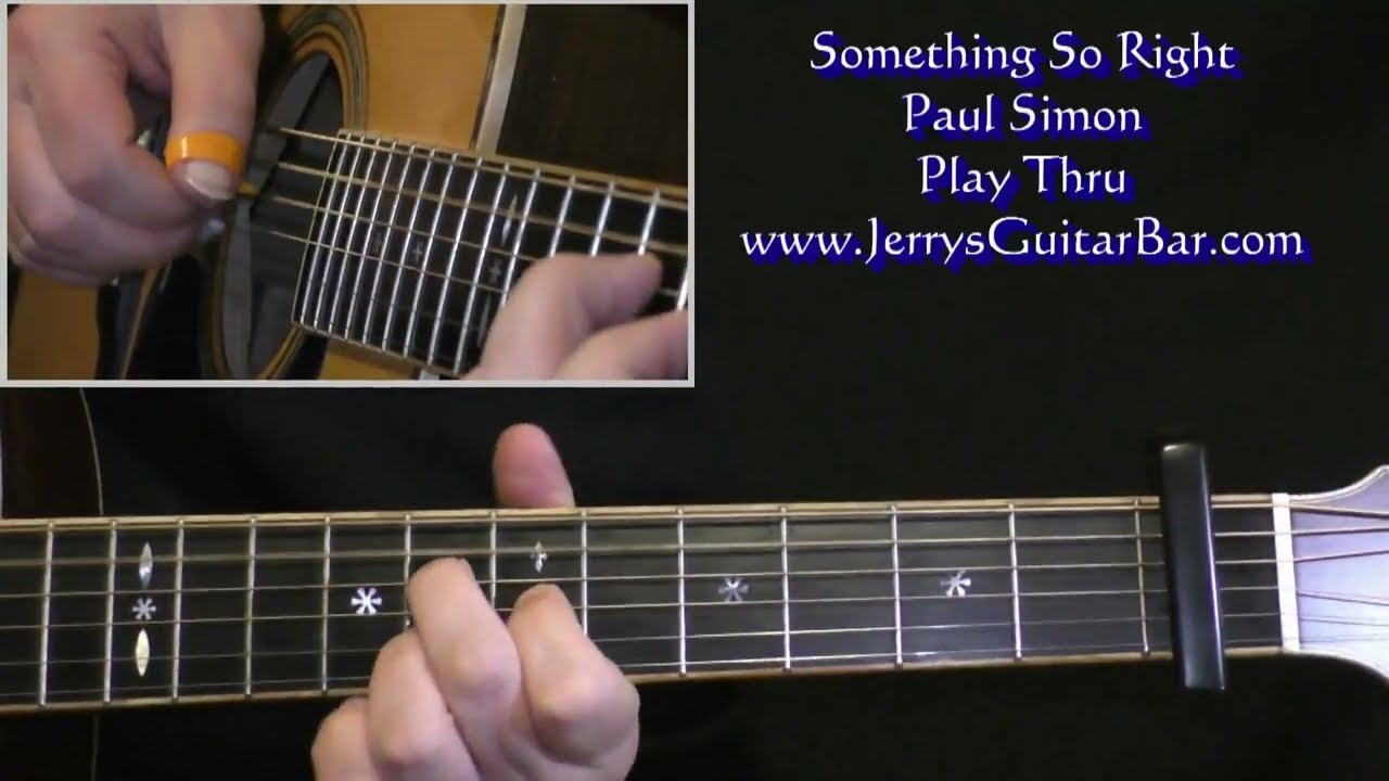 Paul Simon Something So Right | Guitar Play Thru