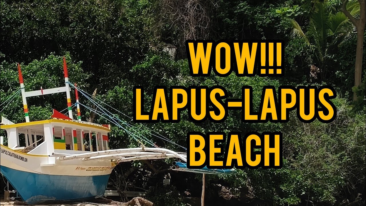 Tara,sa Lapus-Lapus Beach