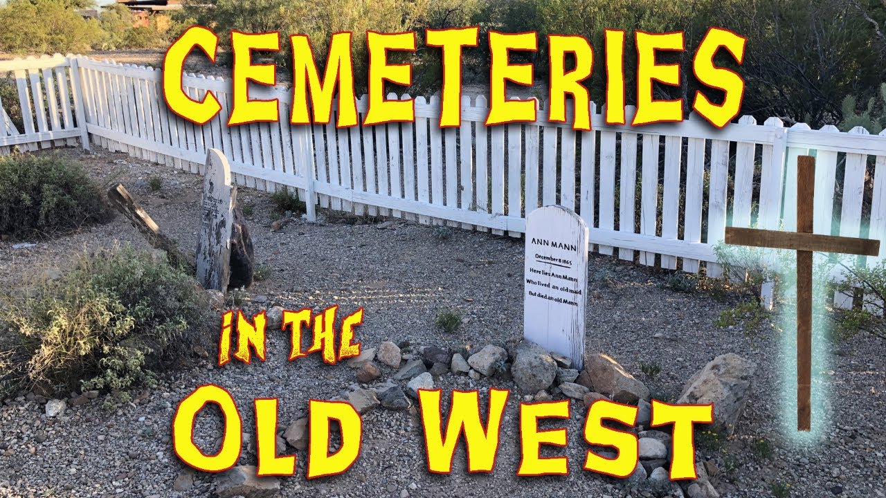 Cemeteries in the Old West