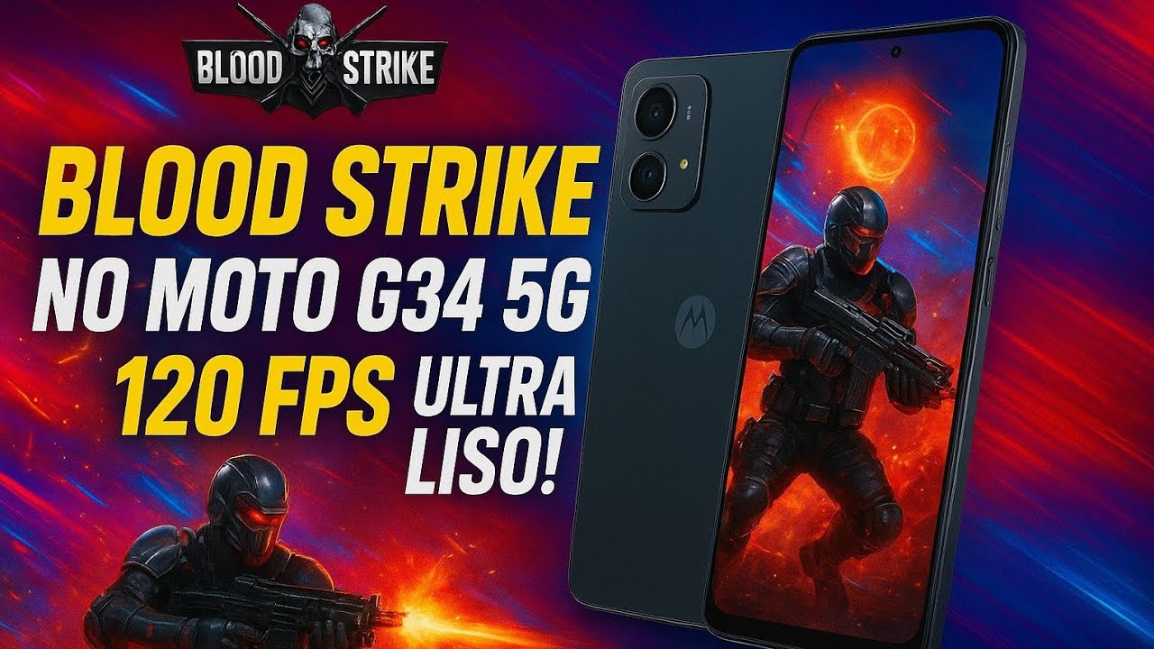 Blood Strike RODANDO a 120 FPS no Moto G34 5G! 🔥 Desempenho INSANO!