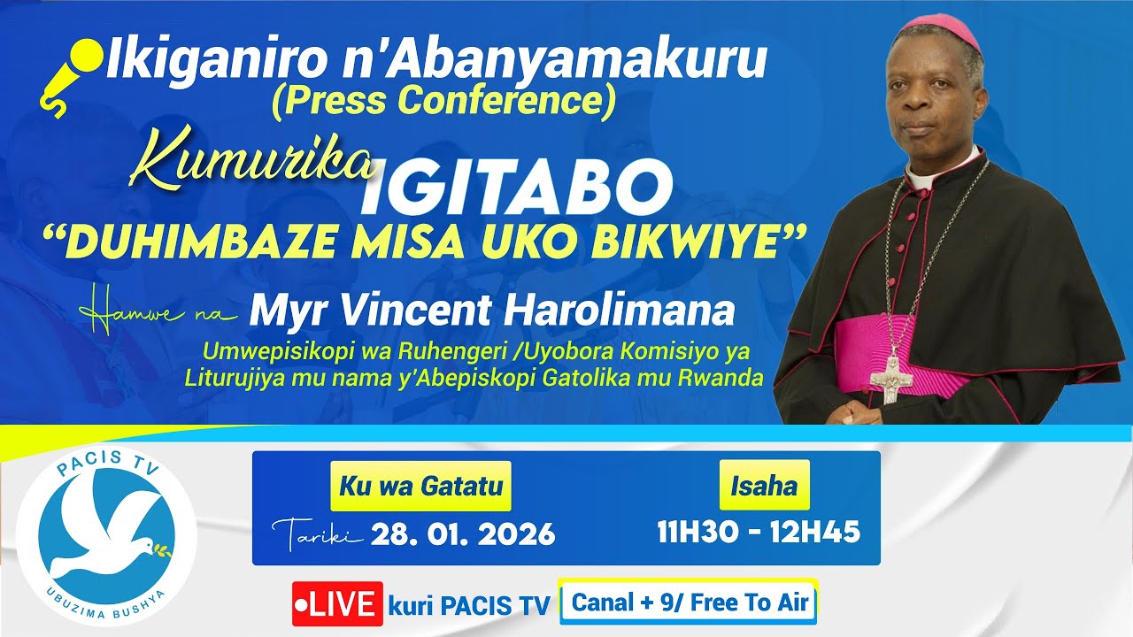 KUMURIKA IGITABO '' DUHIMBAZE MISA UKO BIKWIYE'' AMABWIRIZA Y' ABEPISKOPI GATOLIKA MU RWANDA