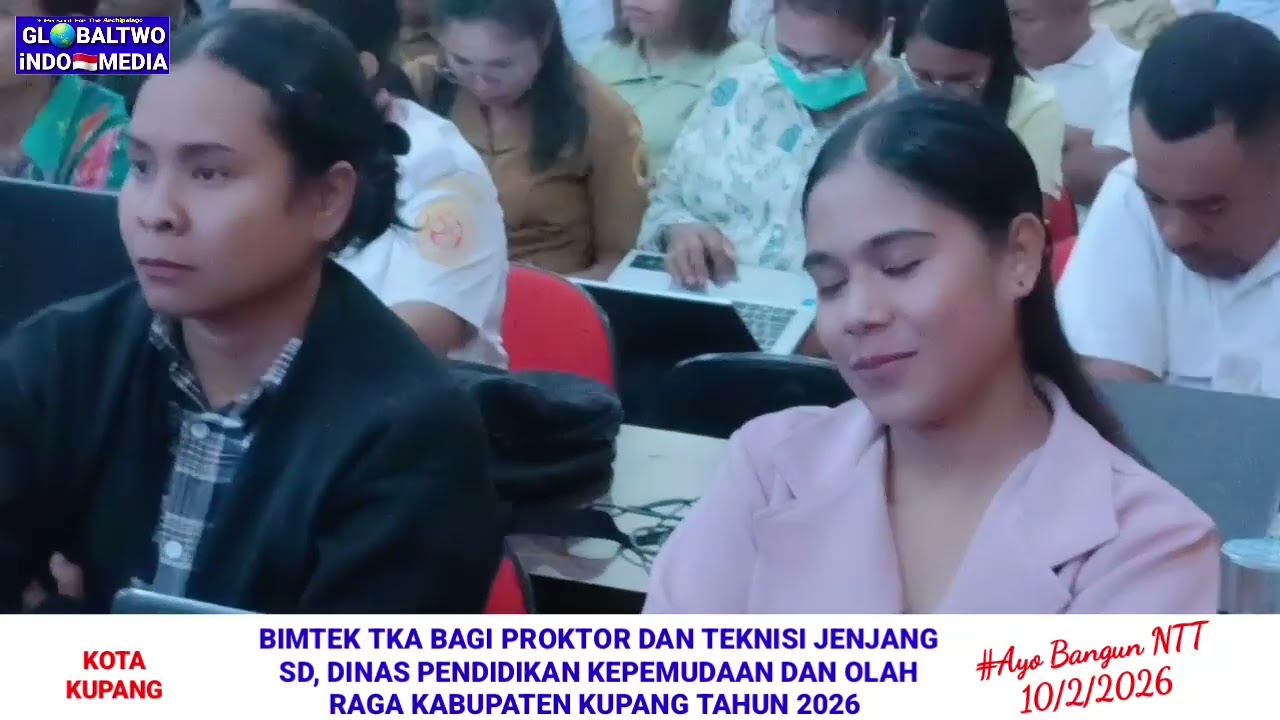 BIMTEK TKA BAGI PROKTOR DAN TEKNISI JENJANG SD, DINAS PENDIDIKAN KEPEMUDAAN DAN OLAH RAGA KAB.KUPANG