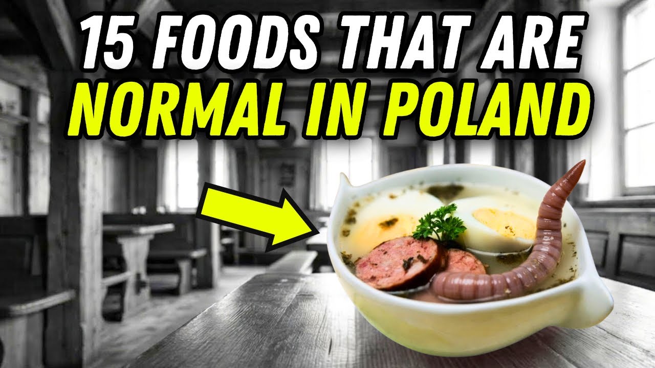 15 Foods That Are Totally Normal in Poland, but Nowhere Else