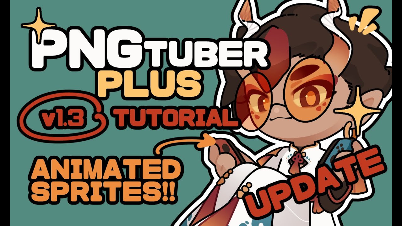PNGtuber CRASH COURSE PART 2 || FULL Tutorial for PNGTuber Plus v1.3 UPDATE