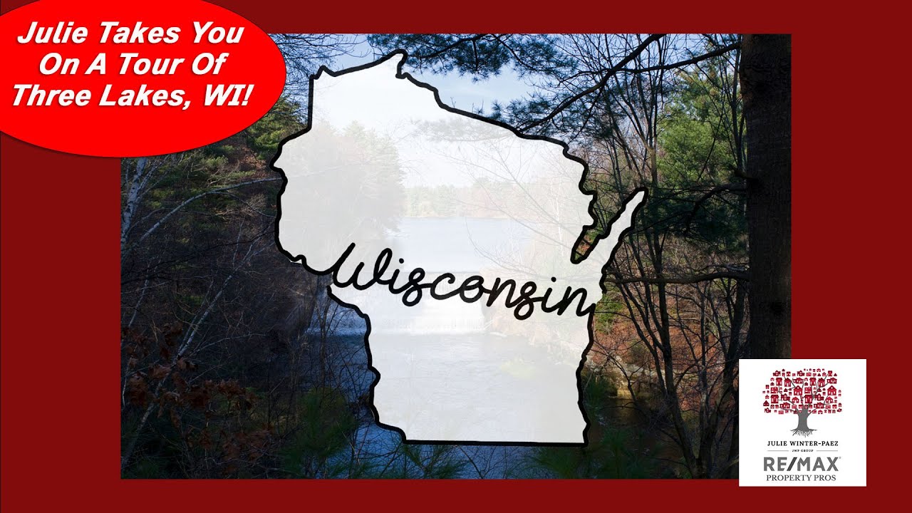 Living in Three Lakes, Wisconsin | Moving to Oneida County WI | Moving to Three Lakes, WI
