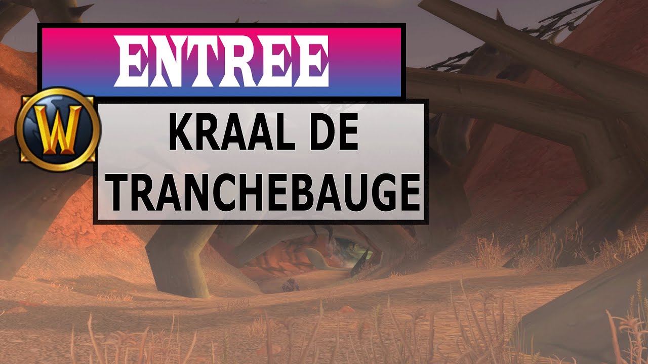 Comment acc&eacute;der au Kraal de Tranchebauge (Razorfen Kraul)