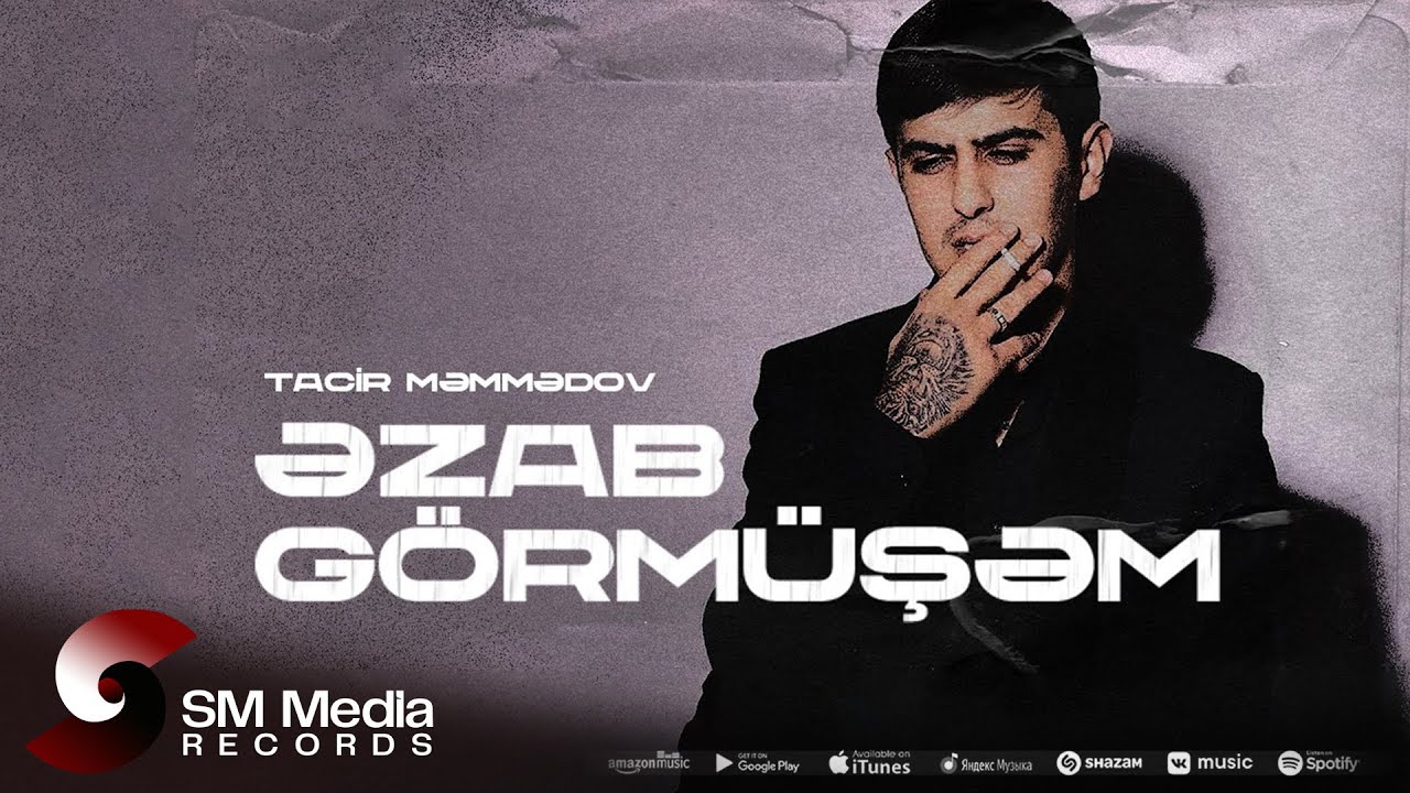Tacir Məmmədov — Əzab Görmüşəm (Rəsmi Audio)