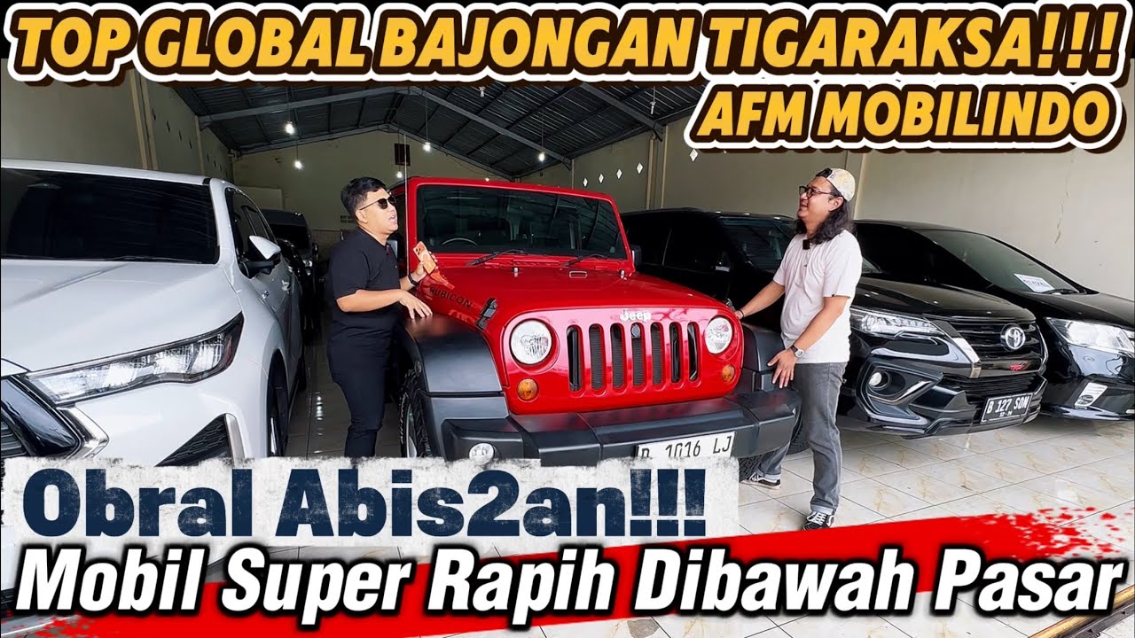 Showroom Top Global Bajongan Tigaraksa‼️Diobral Semua Guys Khusus Ramadhan‼️Mobil Super Ganteng‼️