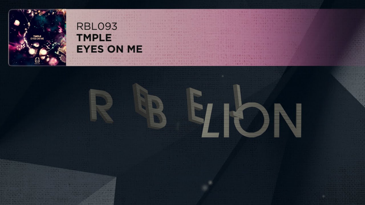 TMPLE  - Eyes On Me