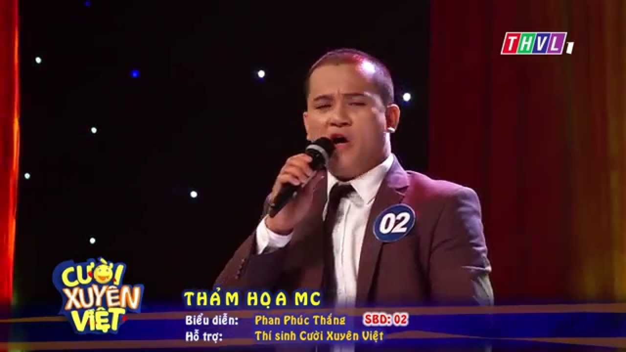 Cười Xuy&ecirc;n Việt|Chung kết 7|PHAN PH&Uacute;C THẮNG - tiểu phẩm 